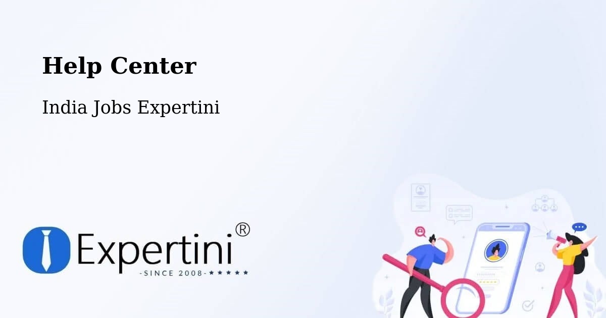 Help Center - India Jobs Expertini